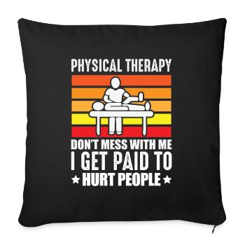 Physiotherapie PT Physio Massage Assistent - Sofakissenbezug 45 x 45 cm - Schwarz - Vorne