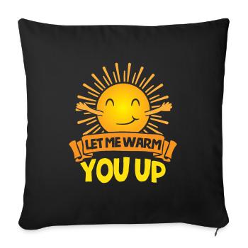 Réchauffez-vous Doux soleil câlin Heureux - Housse de coussin décorative 45 x 45 cm - noir - Devant