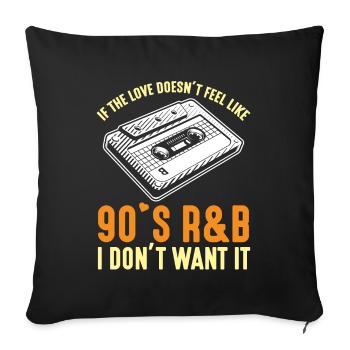 90s R&B music cassette 90 years of songs - Sofa pillowcase 17,3'' x 17,3'' (45 x 45 cm) - black - Front