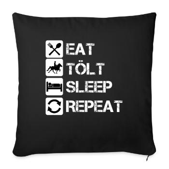 Tölt Tölten Reiten Spruch Lustig - Sofakissenbezug 45 x 45 cm - Schwarz - Vorne