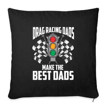 Drag racing mechanic father dragster racing driver - Sofa pillowcase 17,3'' x 17,3'' (45 x 45 cm) - black - Front