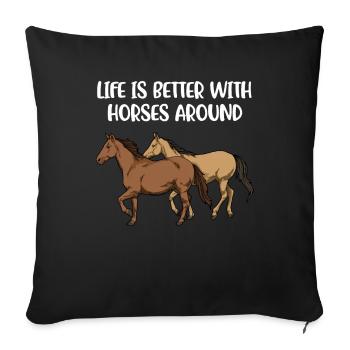 Leben ist besser mit Pferd - Sofakissenbezug 45 x 45 cm - Schwarz - Vorne