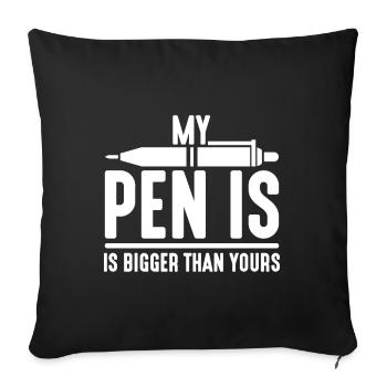 Le stylo est plus grand que l'humour adulte sexuellement pervers - Housse de coussin décorative 45 x 45 cm - noir - Devant