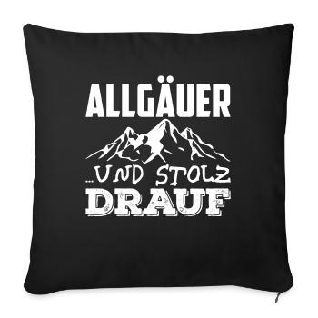 Allgäu Bayerische Heimat Allgäuer Oberbayern Bayer - Sofakissenbezug 45 x 45 cm - Schwarz - Vorne