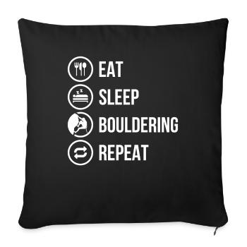 Climbing Bouldering Eating Sleeping Bouldering - Sofa pillowcase 17,3'' x 17,3'' (45 x 45 cm) - black - Front