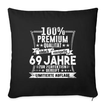 69. Geburtstag 69 Jahre Geburtstagsgeschenk Party - Sofakissenbezug 45 x 45 cm - Schwarz - Vorne