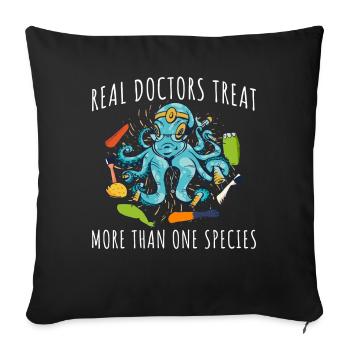 Doctors Treat Species Tierarzt Geschenk - Sofakissenbezug 45 x 45 cm - Schwarz - Vorne