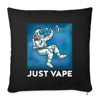 Just Vape Dampfen Geschenk - Sofakissenbezug 45 x 45 cm - Schwarz - Vorne