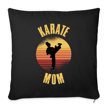 Karate Mom Karate Geschenk - Sofakissenbezug 45 x 45 cm - Schwarz - Vorne