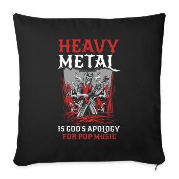 Heavy Metal Is Gods Apologie Heavy Metal Cadeau - Housse de coussin décorative 45 x 45 cm - noir - Devant