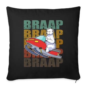 Braap Snowmobile Schneemobil Geschenk - Sofakissenbezug 45 x 45 cm - Schwarz - Vorne