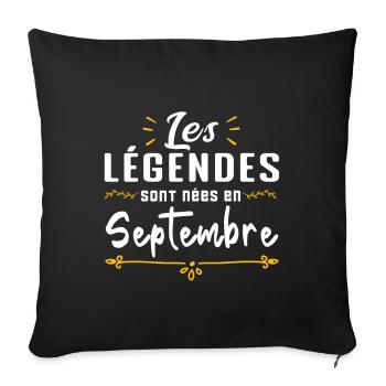 Les légendaires sont nées en septembre - Housse de coussin décorative 45 x 45 cm - noir - Devant