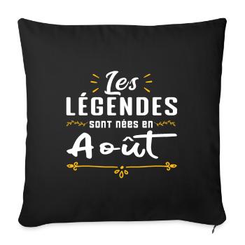 Les légendaires sont nées en août - Housse de coussin décorative 45 x 45 cm - noir - Devant