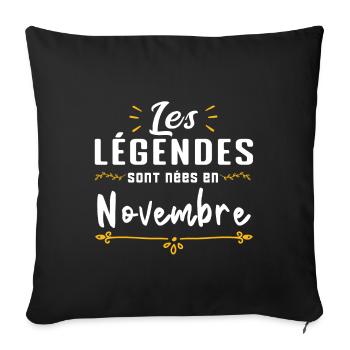 les légendes sont nées en novembre - Housse de coussin décorative 45 x 45 cm - noir - Devant