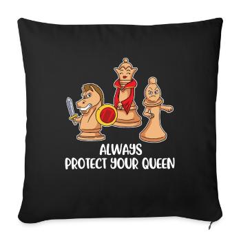 Always Protect Your Queen Chess Chess Gift - Sofa pillowcase 17,3'' x 17,3'' (45 x 45 cm) - black - Front