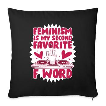 Feminism Favorite F Word Feminism Gift - Sofa pillowcase 17,3'' x 17,3'' (45 x 45 cm) - black - Front