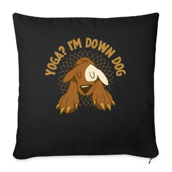 Yoga at Down Dog Yoga Gift - Sofa pillowcase 17,3'' x 17,3'' (45 x 45 cm) - black - Front