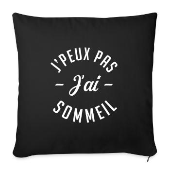 Je peux pas J'ai Sommeil. - Housse de coussin décorative 45 x 45 cm - noir - Devant