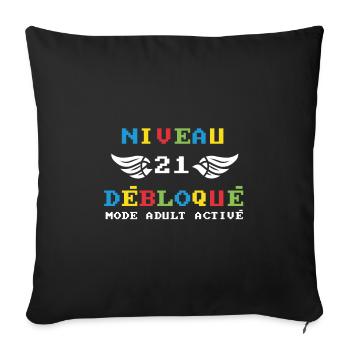 Niveau 21 Débloqué mode adult activé - Housse de coussin décorative 45 x 45 cm - noir - Devant