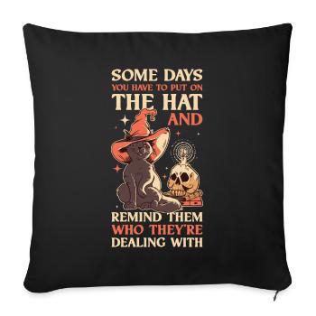 Put On The Hat Wicca Gift - Sofa pillowcase 17,3'' x 17,3'' (45 x 45 cm) - black - Front