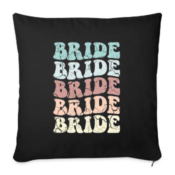 Bride Retro - JGA Gruppenshirt für die Braut - Sofakissenbezug 45 x 45 cm - Schwarz - Vorne