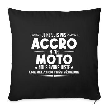 je ne suis pas accro à ma moto - Housse de coussin décorative 45 x 45 cm - noir - Devant
