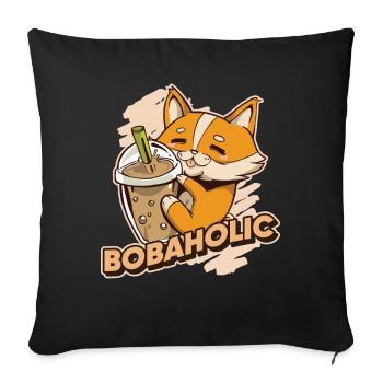 Bobaholic Boba Geschenk - Sofakissenbezug 45 x 45 cm - Schwarz - Vorne