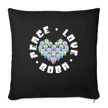 Peace Love Boba Boba Geschenk - Sofakissenbezug 45 x 45 cm - Schwarz - Vorne