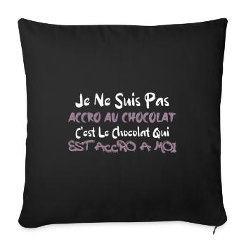 JE NE SUIS PAS ACCRO AU CHOCOLAT - Housse de coussin décorative 45 x 45 cm - noir - Devant