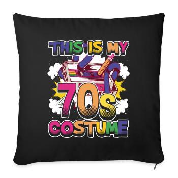 This is my 70s costume retro vintage hippy - Sofa pillowcase 17,3'' x 17,3'' (45 x 45 cm) - black - Front