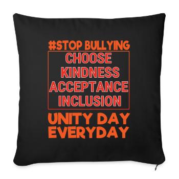 Kindness Stop Bullying Awareness Unity Day - Sofa pillowcase 17,3'' x 17,3'' (45 x 45 cm) - black - Front