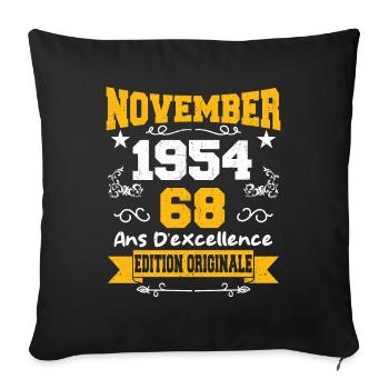 Novembre 1954 68 Ans Anniversaire Idée Cadeau - Housse de coussin décorative 45 x 45 cm - noir - Devant