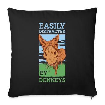 Easily Distracted By Donkeys Esel Geschenk - Sofakissenbezug 45 x 45 cm - Schwarz - Vorne