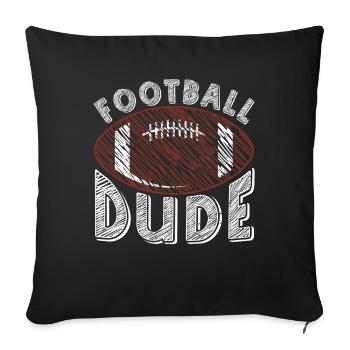 Football Dude American Football US Sports - Sofa pillowcase 17,3'' x 17,3'' (45 x 45 cm) - black - Front