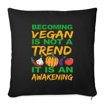 Vegan Vegan Veganism Veggie Saying Animal Rights - Sofa pillowcase 17,3'' x 17,3'' (45 x 45 cm) - black - Front