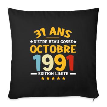 31 Ans Anniversaire en Octobre 1991. - Housse de coussin décorative 45 x 45 cm - noir - Devant