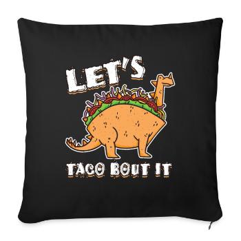 Parlez de Mignon Dinosaure Kawaii Animal Taco - Housse de coussin décorative 45 x 45 cm - noir - Devant