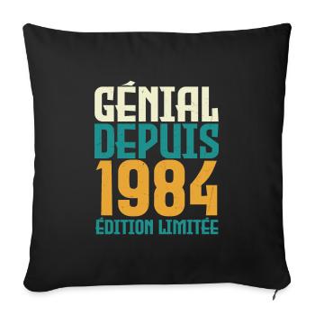 Génial depuis 1984 - Housse de coussin décorative 45 x 45 cm - noir - Devant