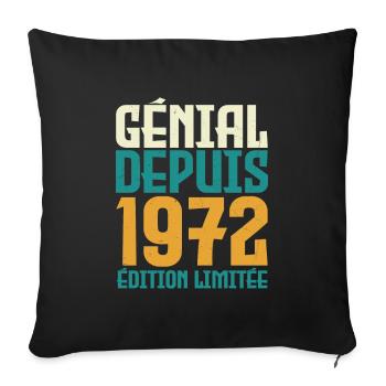 Génial depuis 1972 - Housse de coussin décorative 45 x 45 cm - noir - Devant