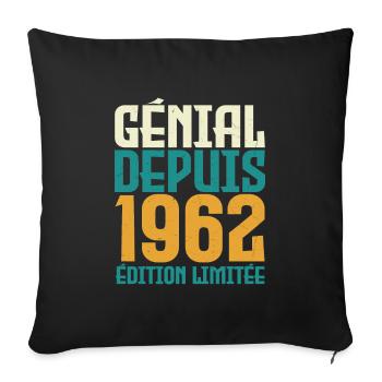 Génial depuis 1962 - Housse de coussin décorative 45 x 45 cm - noir - Devant