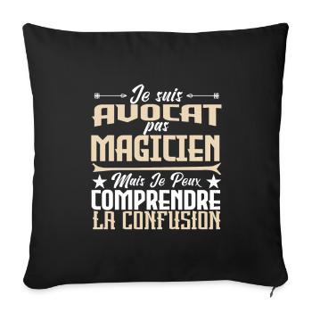 Je suis Avocat pas Magicien - Housse de coussin décorative 45 x 45 cm - noir - Devant