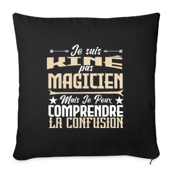 Je Suis Kiné Pas Magicien - Housse de coussin décorative 45 x 45 cm - noir - Devant