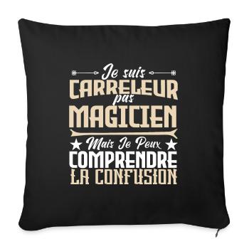 Je suis carreleur pas magicien - Housse de coussin décorative 45 x 45 cm - noir - Devant