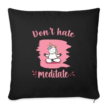 Einhorn Meditation Entspannung Yoga Geschenk - Sofakissenbezug 45 x 45 cm - Schwarz - Vorne