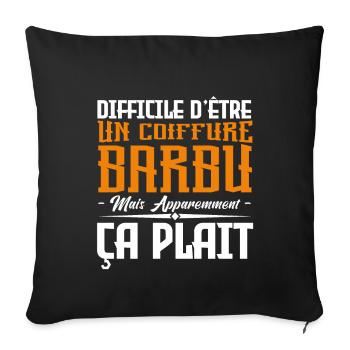 coiffure barbu, citations barbe, cadeau coiffure - Housse de coussin décorative 45 x 45 cm - noir - Devant