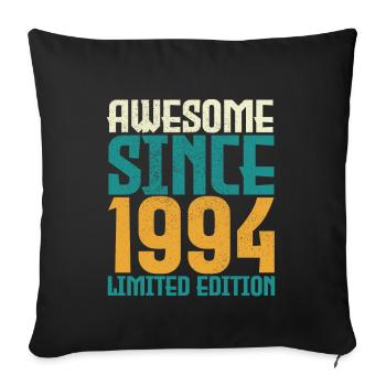 Awesome seit 1994 limitierte Auflage. - Sofakissenbezug 45 x 45 cm - Schwarz - Vorne