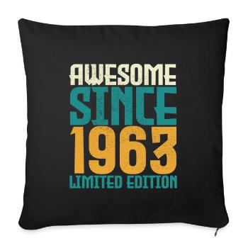 Awesome since 1963 Limited Edition. - Sofa pillowcase 17,3'' x 17,3'' (45 x 45 cm) - black - Front