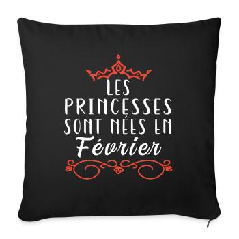 les princesses sont nées en février. Cadeau annive - Housse de coussin décorative 45 x 45 cm - noir - Devant