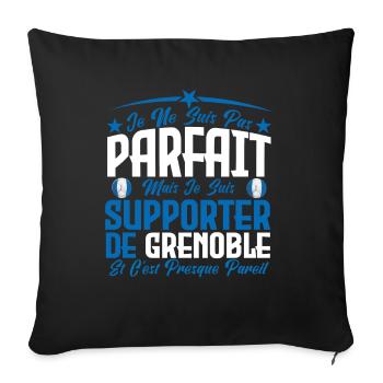 je ne suis pas parfait, supporteur de Grenoble. - Housse de coussin décorative 45 x 45 cm - noir - Devant