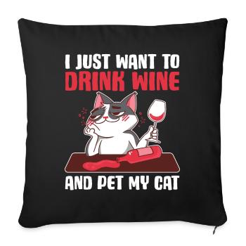 Buvez du vin et caressez mon chat cadeau de chat - Housse de coussin décorative 45 x 45 cm - noir - Devant